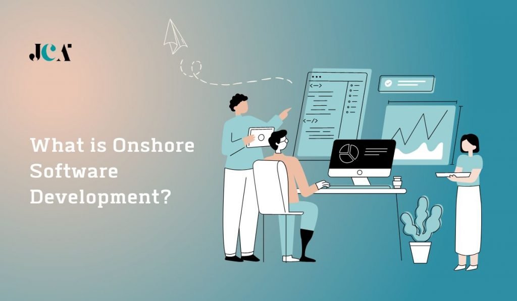 What is Onshore Software Development?