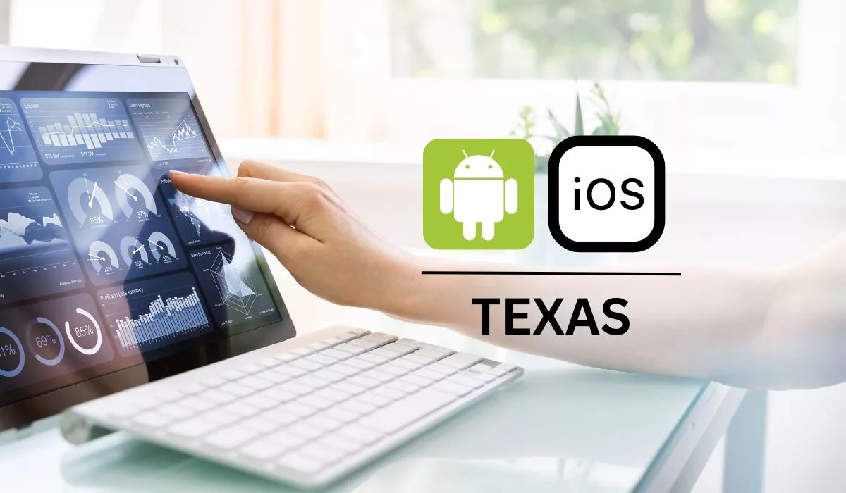 Mobile app development companies in Texas