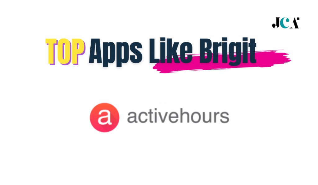 Activehours Top Alternative Apps Like Brigit