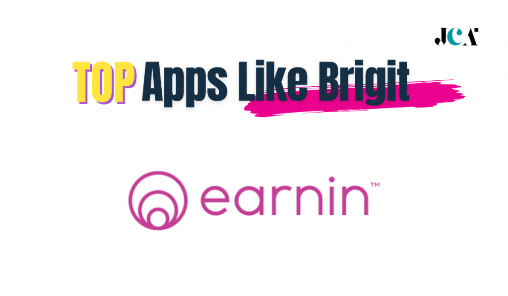 Earnin Top Apps Like Brigit