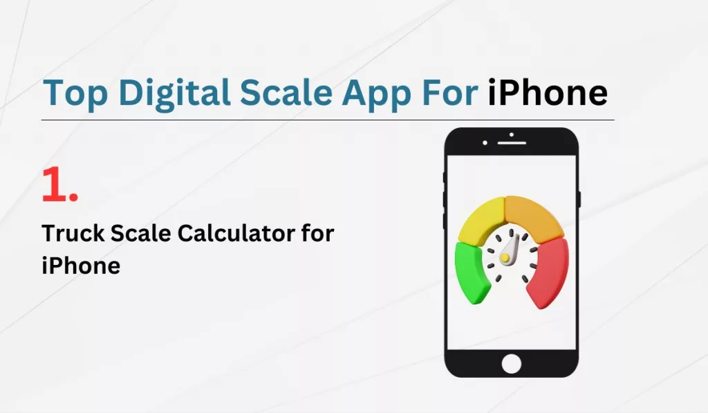 Truck Scale Calculator for iPhone