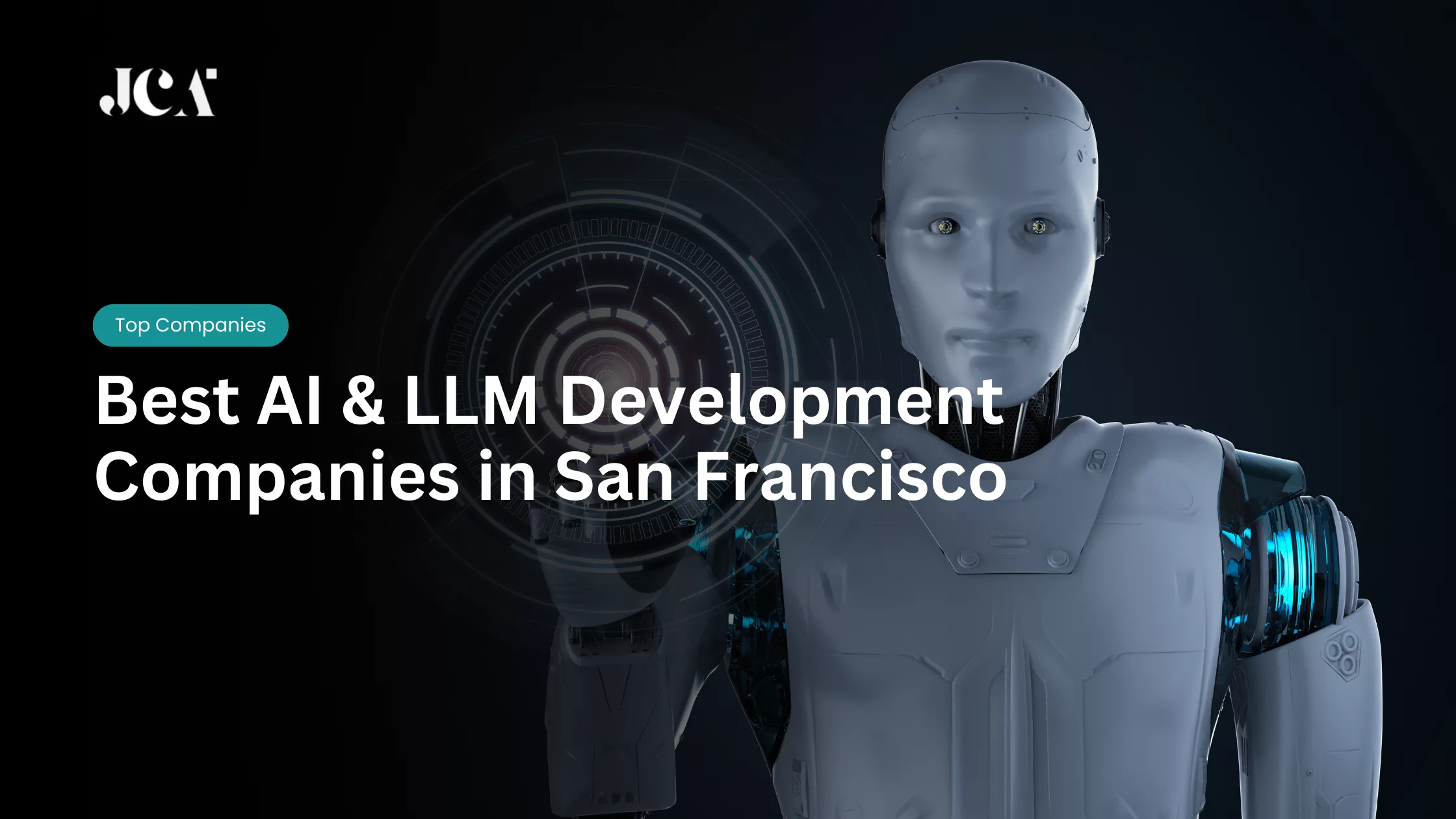 Best AI & LLM Development Companies in San Francisco