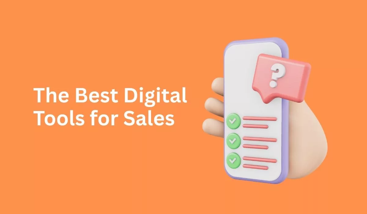 The Best Digital Tools for Sales
