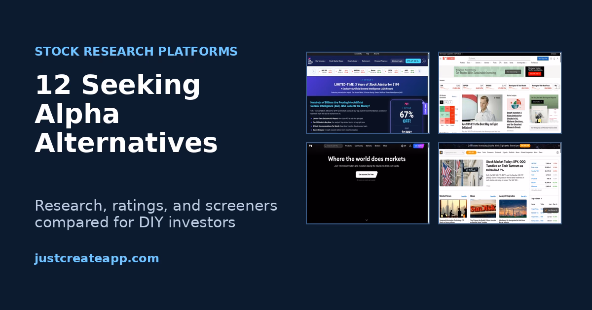12 Seeking Alpha alternatives compared: stock research, ratings, and screener platforms for DIY investors