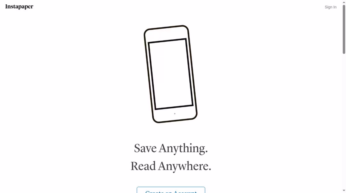 Instapaper homepage showing a phone outline with the tagline Save Anything. Read Anywhere.
