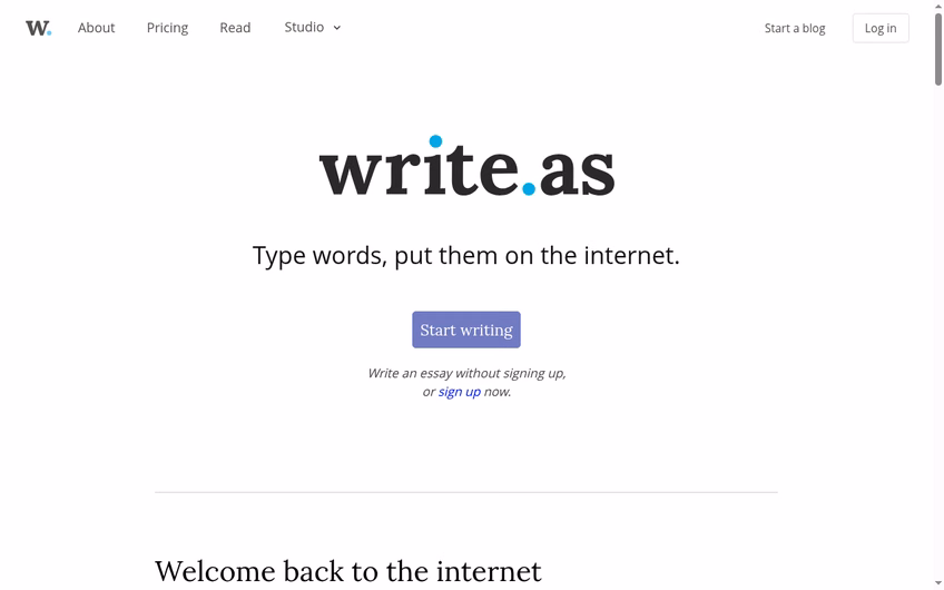 Write.as homepage in October 2026, with the tagline Type words, put them on the internet