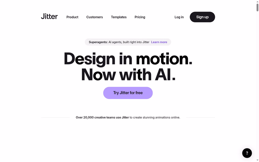 Jitter homepage inviting users to try the fast and simple motion design tool for free
