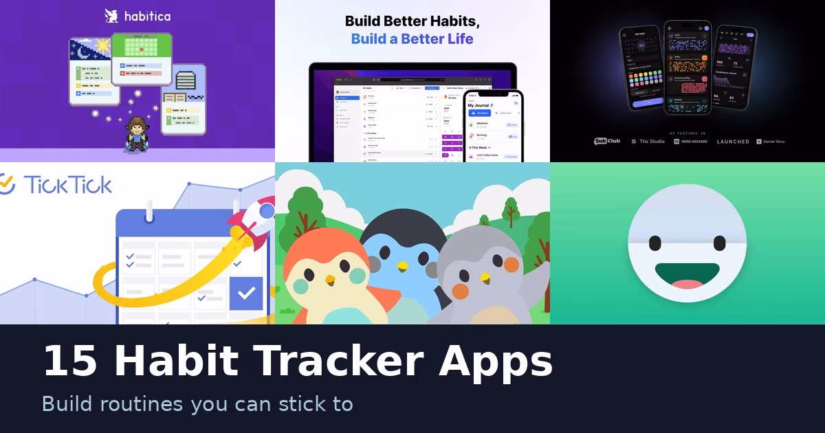 Which Habit Tracker App Fits the Way You Actually Build Habits?