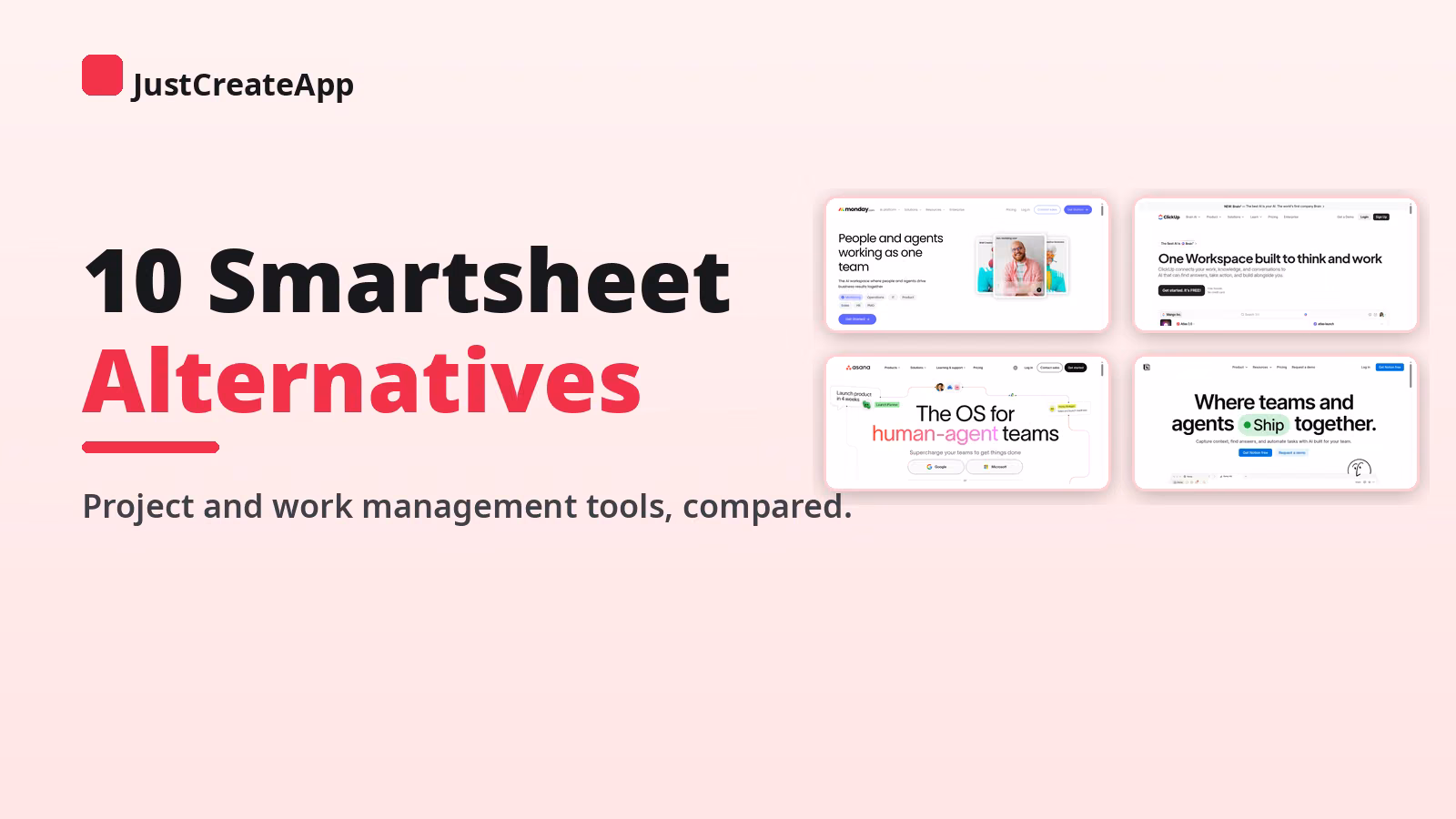 Just Create App featured graphic listing 10 Smartsheet alternatives for project and work management compared on 20 October 2026